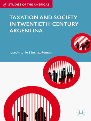 cover image of Taxation and Society in Twentieth-Century Argentina